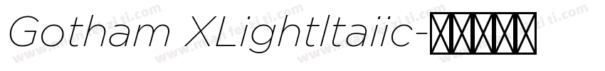 Gotham XLightltaiic字体转换